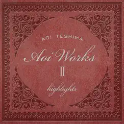 Highlights from Aoi Works II by Aoi Teshima album reviews, ratings, credits