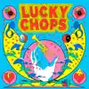 Lucky Chops album lyrics, reviews, download