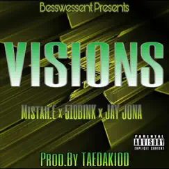 Visions - Single by Mistah E, 510Bink & Jay Jona album reviews, ratings, credits