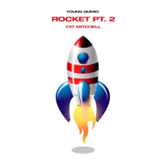 Rocket, Pt. 2 Song Lyrics
