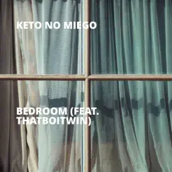 Bedroom (feat. Thatboitwin) Song Lyrics