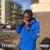 Ironic - Single album lyrics, reviews, download