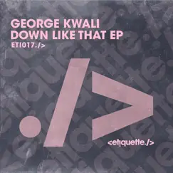 Down Like That (Extended Mix) Song Lyrics