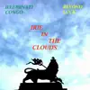 Irie in the Clouds - EP album lyrics, reviews, download