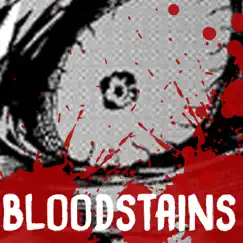 Bloodstains (Stain Rap) Song Lyrics