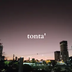 Tonta' Song Lyrics