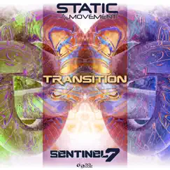 Transition - Single by Static Movement & Sentinel 7 album reviews, ratings, credits