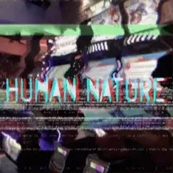 Human Nature (2016 Version) Song Lyrics