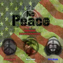 No Peace (feat. Bushwick Bill) - Single by Trunk Mobb album reviews, ratings, credits