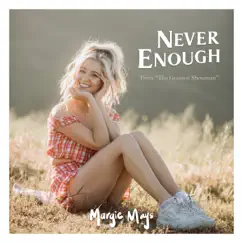 Never Enough (From 