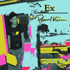 Ex - Single by Paul Kim album reviews, ratings, credits