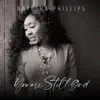 You Are Still God - Single album lyrics, reviews, download