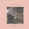 Miss My Dawgs (feat. Pop B Boyden) - Single album lyrics, reviews, download
