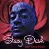Stacy Dash - Single album lyrics, reviews, download
