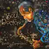 Soul Doctor album lyrics, reviews, download