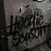 Hoodie Season album lyrics, reviews, download