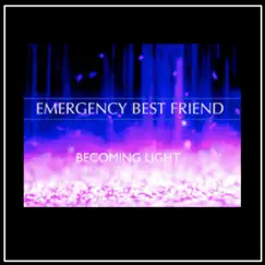 Becoming Light (feat. James Atkin) [EMF Light Mix] Song Lyrics