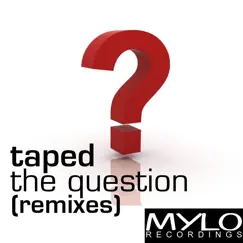 The Question (Albin Myers Remix) Song Lyrics