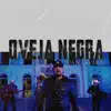 Oveja Negra - Single album lyrics, reviews, download