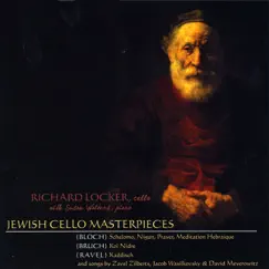 Jewish Cello Masterpieces by Richard Locker & Susan Walters album reviews, ratings, credits
