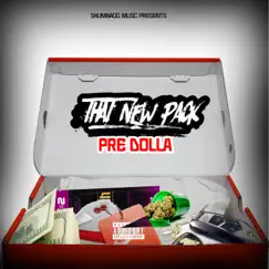 That New Pack by Pre Dolla album reviews, ratings, credits