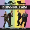 Rotisserie Twist album lyrics, reviews, download