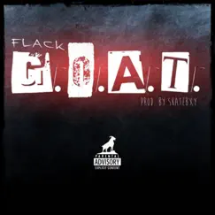 G.O.A.T - Single by Flack album reviews, ratings, credits