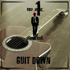 Guit Down Song Lyrics