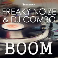 Boom - Single by Freaky Noize & DJ Combo album reviews, ratings, credits
