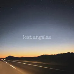 Lost Angeles Song Lyrics