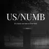 Us/Numb - Single album lyrics, reviews, download