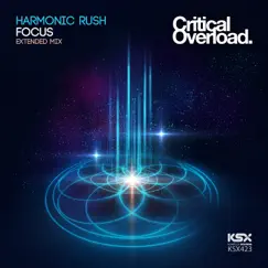 Focus (Extended Mix) - Single by Harmonic Rush album reviews, ratings, credits