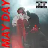 May Day - Single album lyrics, reviews, download
