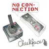 No Connection - Single album lyrics, reviews, download