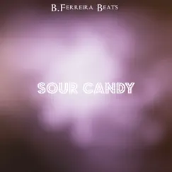 Sour Candy Song Lyrics