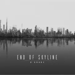 D-Grade by End of Skyline album reviews, ratings, credits