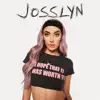 Josslyn - Single album lyrics, reviews, download