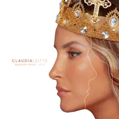 Bandera Move, Pt. II - EP by Claudia Leitte album reviews, ratings, credits