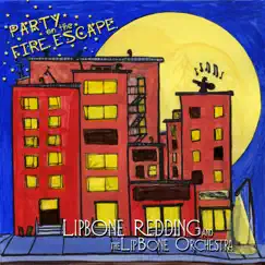 Party on the Fire Escape by Lipbone Redding album reviews, ratings, credits
