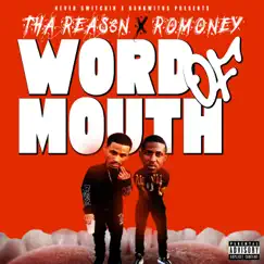 Word of Mouth - Single by Ro Money & Tha Reas8n album reviews, ratings, credits