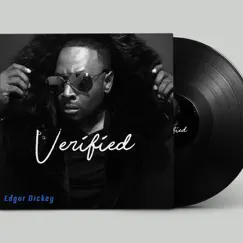 Verified - Single by Edgar Dickey album reviews, ratings, credits
