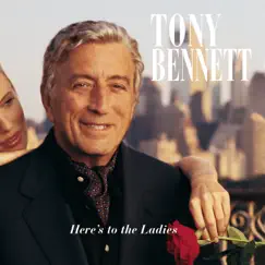 Here's to the Ladies by Tony Bennett album reviews, ratings, credits