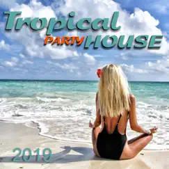 Tropical House Song Lyrics