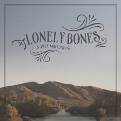 Lonely Bones - Single by Sonja Midtune album reviews, ratings, credits