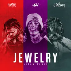 Jewelry (AIRON Remix) - Single by DJ Stadium, Lil Xan & PH4DE album reviews, ratings, credits