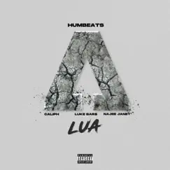 LUA (feat. Caliph, Luke Bar$ & Najee Janey) - Single by Humbeats album reviews, ratings, credits