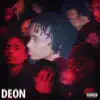 Deon - EP album lyrics, reviews, download