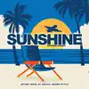 Sunshine (Extended Version By Luis Hd) - Single album lyrics, reviews, download