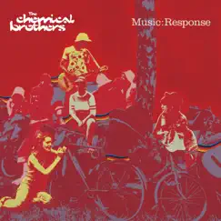 Music Response by The Chemical Brothers album reviews, ratings, credits