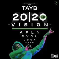 20/20 Vision by Tay B album reviews, ratings, credits